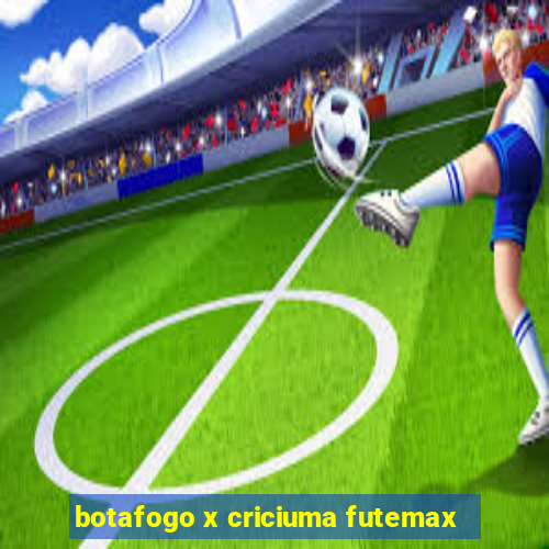 botafogo x criciuma futemax